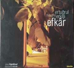 Ertuğrul Erkişi Efkar CD