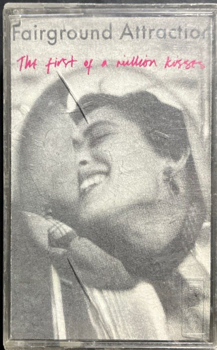 Fairground Attraction The First Of A Million Kisses Kaset