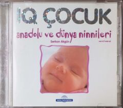 Iq Çocuk Serkan Aygün Anadolu Ve Dünya Ninnileri CD