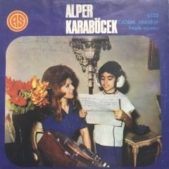 Alper Karaböcek Canım Annem 45lik Plak