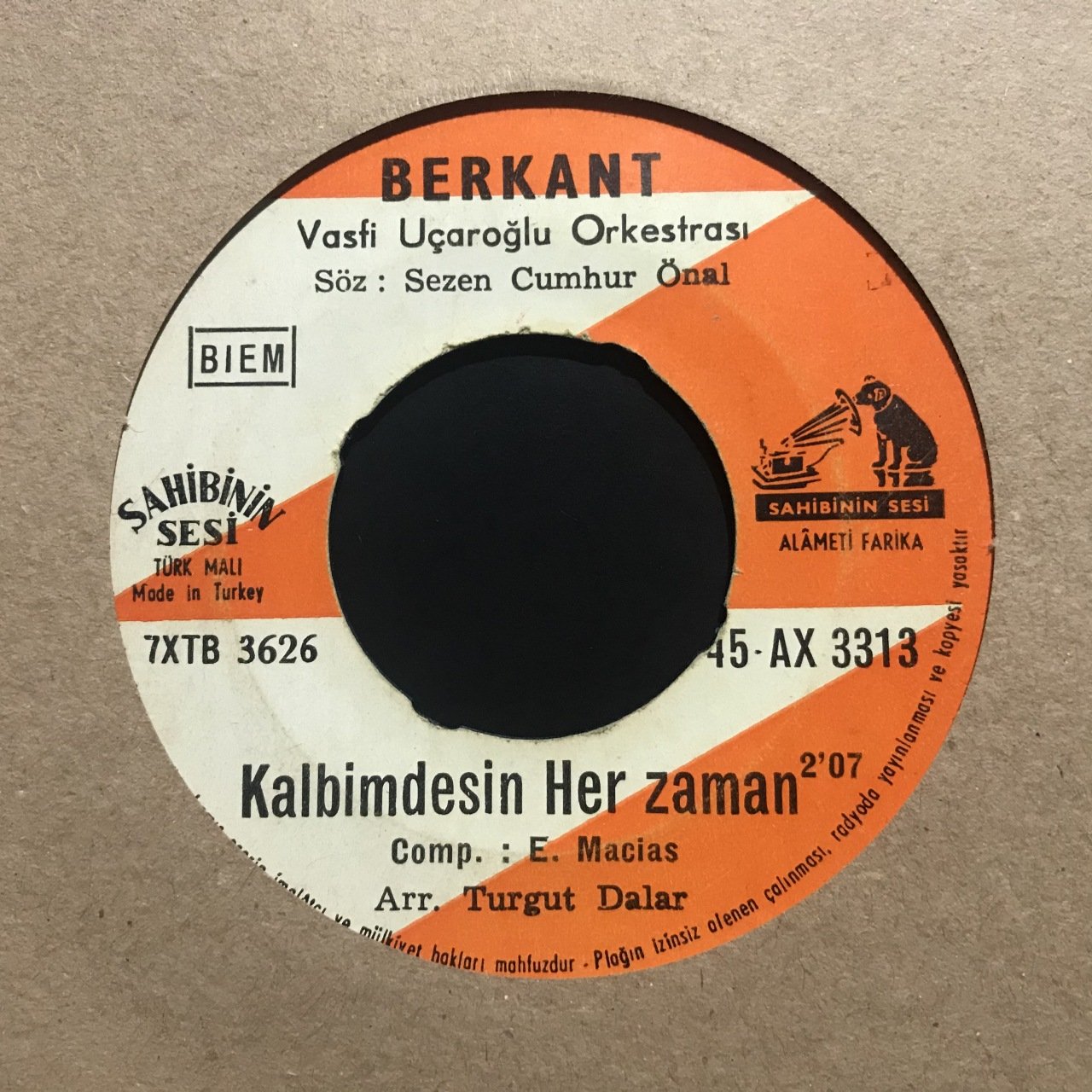 Berkant Kalbimdesin Her Zaman 45lik Plak