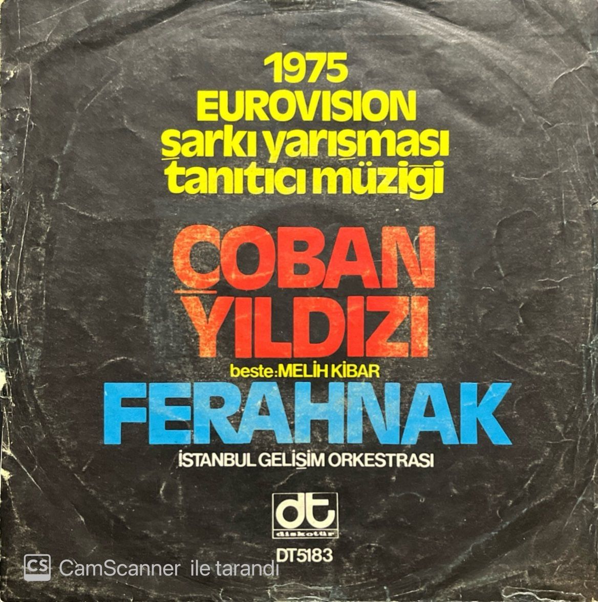 1975 Eurovision Şarkı Yarışması Tanıtıcı Müziği Çoban Yıldızı Beste Melih Kibar 45lik Plak