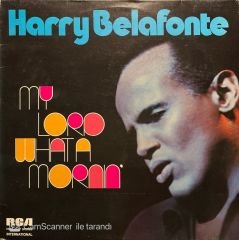 Harry Bellafonte My Lord What A Mornin LP Plak