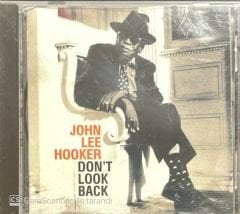 John Lee Hooker Don't Look Back CD
