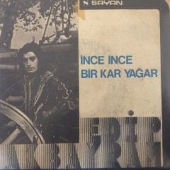 Edip Akbayram İnce İnce Bir Kar Yağar 45lik plak