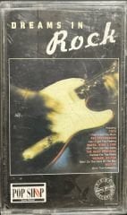 Dreams In Rock Kaset