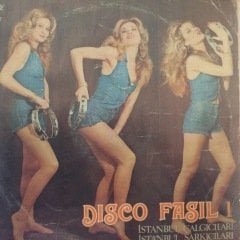 İstanbul Çalgıcıları Disco Fasıl-1 LP Plak