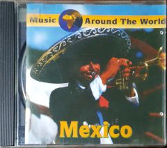 Music Around The World Mexico CD