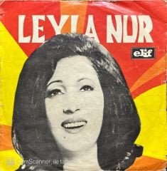 Leyla Nur İnsanlık Bende Kalsın 45lik Plak