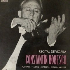 Constantin Bobescu Recital De Vioara LP Plak