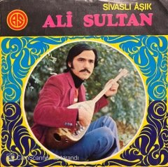 Aşık Ali Sultan Benim Yolum Pir'ime 45lik Plak