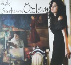 Aşk Sarhoşu Özlem  CD