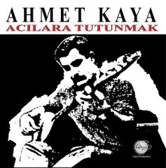 Ahmet Kaya Acılara Tutunmak LP