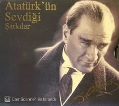 Atatürk' ün Sevdiği Şarkılar CD