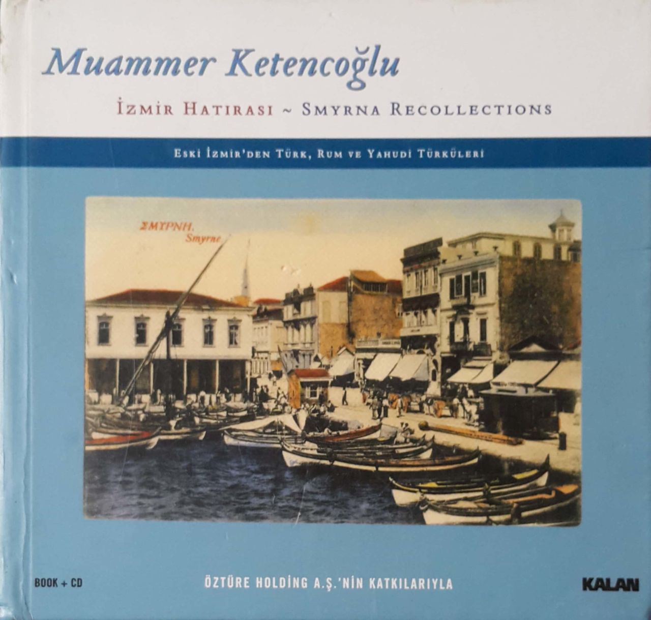 Muammer Ketencioğlu İzmir Hatırası Smyrna Recollections CD