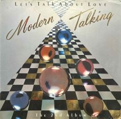 Modern Talking Let's Talk About Love The 2nd Album LP Plak