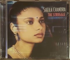 Sheila Chandra The Struggle CD