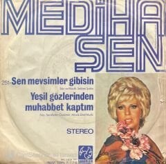 Mediha Şen Sen Mevsimler Gibisin 45lik Plak