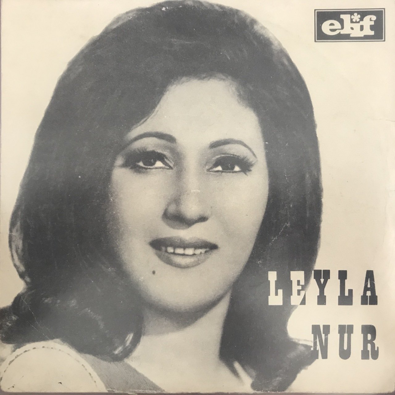 Leyla Nur Çek Sevgilim Kadehi 45lik Plak