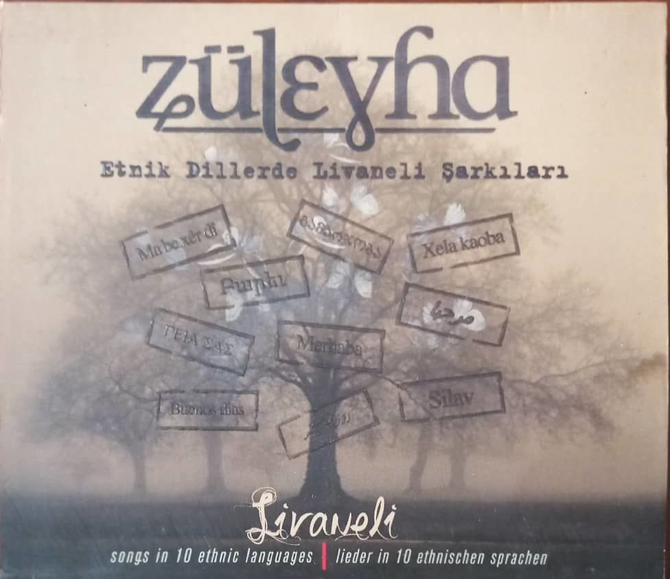 Züleyha Etnik Dillerde Livaneli Şarkıları CD