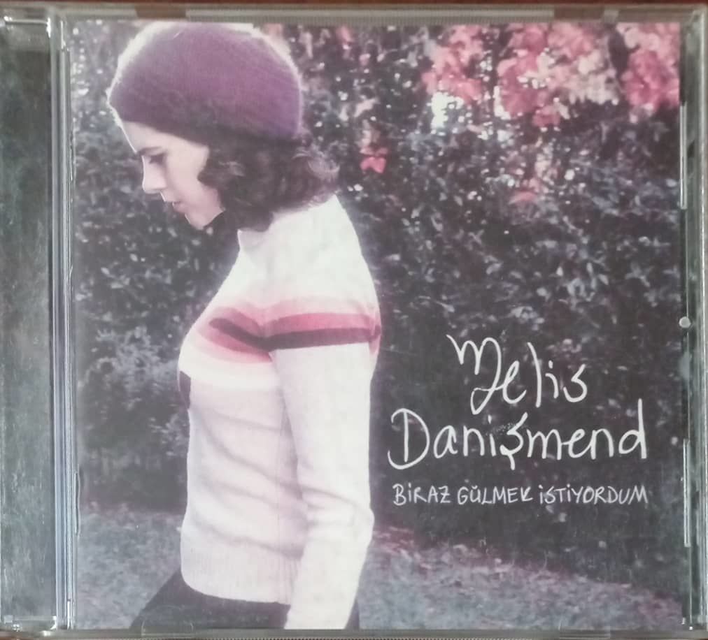 Melis Danişmend Biraz Gülmek İstiyorum CD