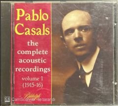 Pablo Casals The Complete Acoustic Recordings Volume 1 CD