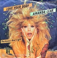 Amanda Lear Love Your Body 45lik Plak