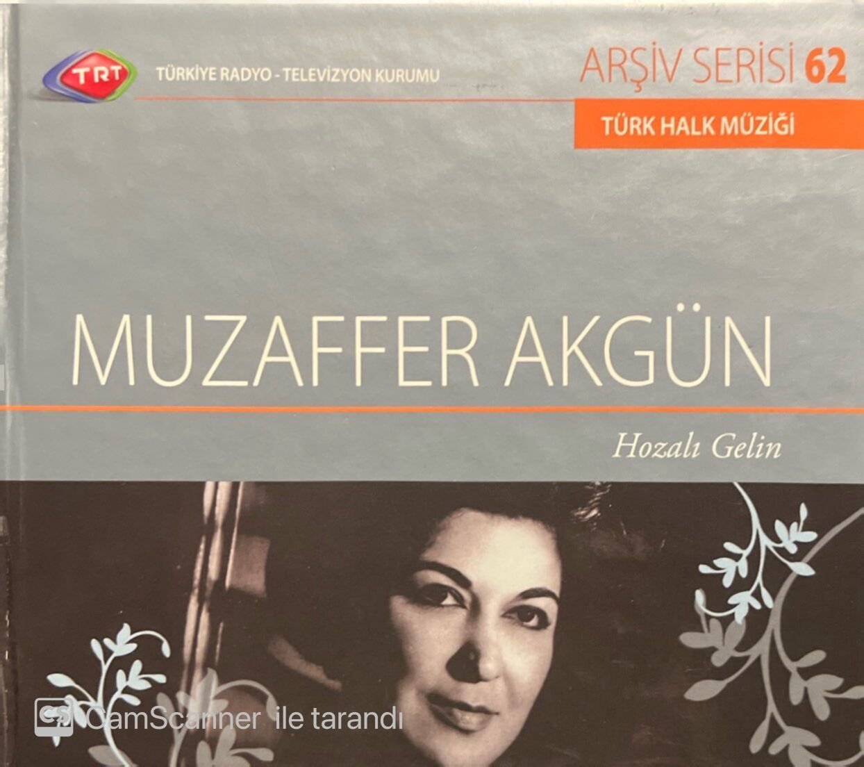 TRT Arşiv Serisi 62 Muzaffer Akgün Hozalı Gelin CD
