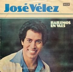 Jose Velez Bailemos Un Vals LP Plak