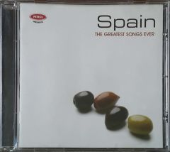 Spain The Greatest Songs Ever CD