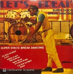 Let's Break Super Disco Breakdance 2 Süper LP Plak