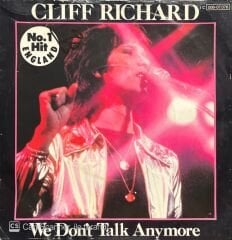 Cliff Richard We Don't Talk Anymore 45lik Plak