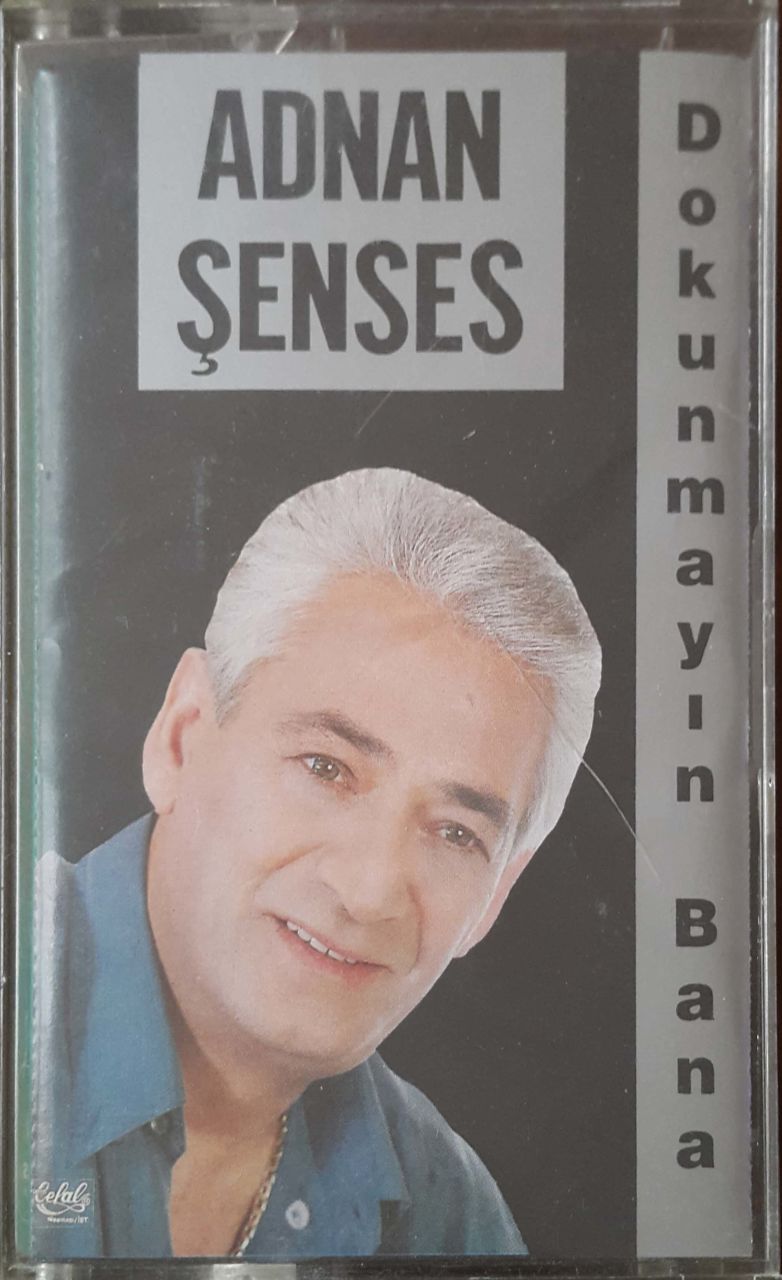 Adnan Şenses Dokunmayın Bana Kaset