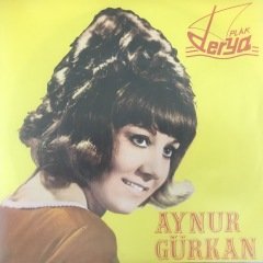 Aynur Gürkan Uzun İnce Bir Yoldayım ( Aşık Veysel ) 45lik Plak