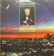 Frank Sinatra L. A. Is My Lady LP Plak