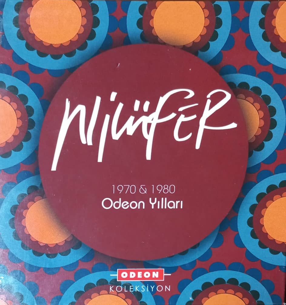 Nilüfer 1970 & 1980 Odeon Yılları CD