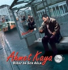 Ahmet Kaya Biraz Da Sen Ağla LP