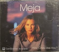 Meja How Crazy Are You Maxi Single CD