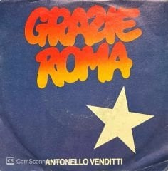 Antonello Venditti Grazie Roma 45lik Plak