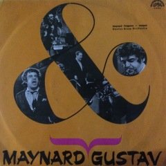 Maynard & Gustav LP Plak