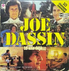 Joe Dassin 15 Ans Deja LP Plak