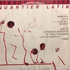 Gibson Brothers Quartier Latin LP Plak