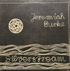 Jeramiah Burke Silverstream LP Plak