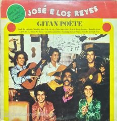 Gitan Poete Jose E Los Reyes LP Plak