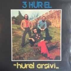 3 Hür-el Hürel Arşivi LP