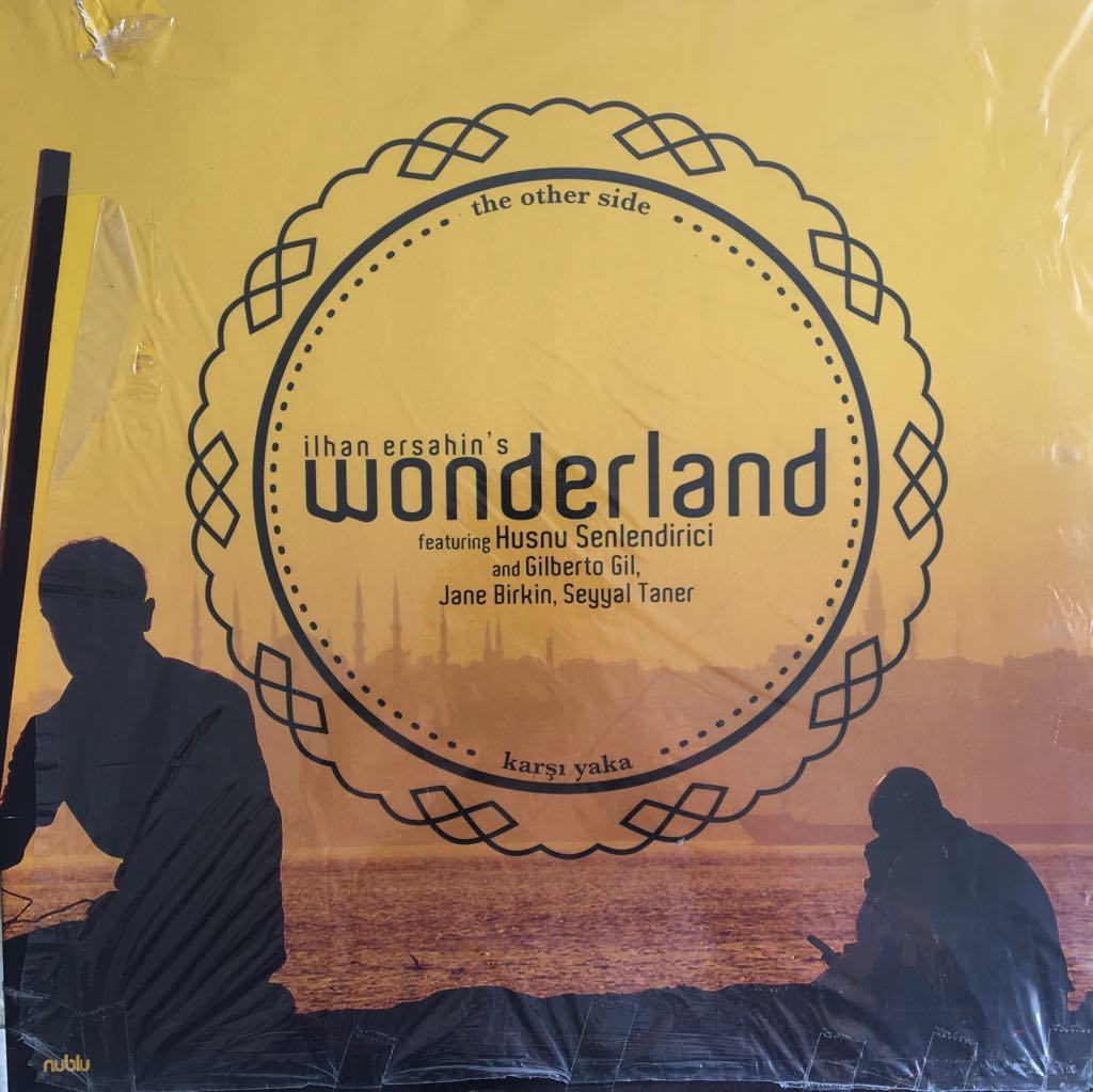 İlhan Erşahin's Wonderland ft. Hüsnü Şenlendirici LP