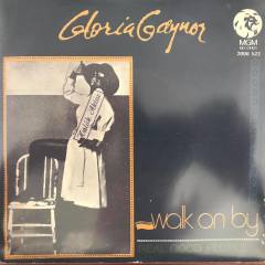 Gloria Gaynor Walk On By 45lik Plak