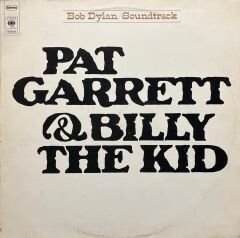 Pat Garret & Billy The Kid Bob Dylan Soundtrack LP Plak