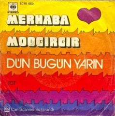 Dün Bugün Yarın Merhaba 45lik Plak