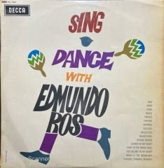 Edmundo Ros Sing Dance With Edmundo Ros LP Plak